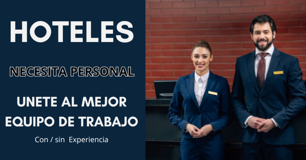 Cadenas hoteleras busca personal